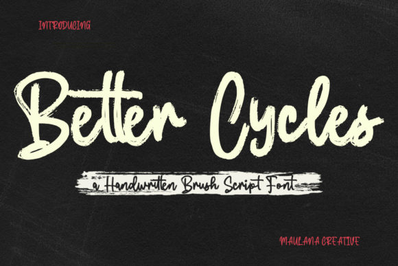 Better Cycles: A Handwritten Font for Thoughtful Design