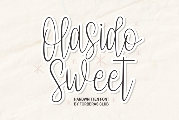 Olasido Sweet: A Delicate Script Font