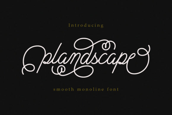 Plandscape: A Sweet Script Font for Creative Campaigns