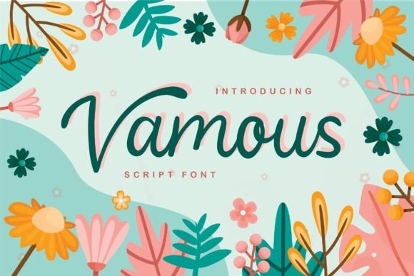 Vamous: A Sweet Script Font for Business